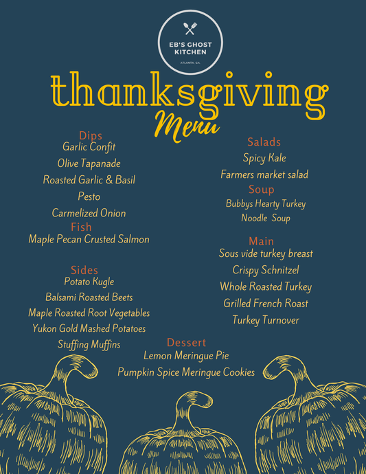 PLEASE ORDER FROM OUR THANKS GIVING MENU AND CHOOSE FRIDAY PICKUP  OPTION AT CHECKOUT